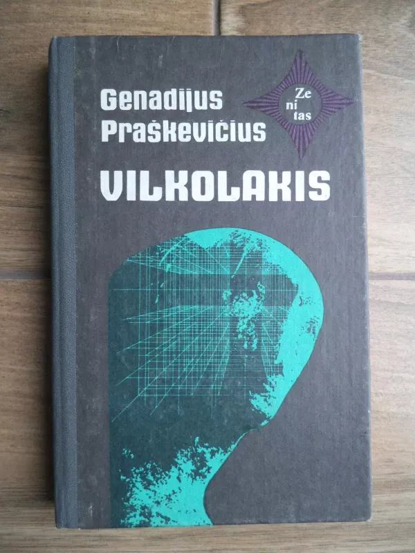 Vilkolakis - Genadijus Praškevičius, knyga 3