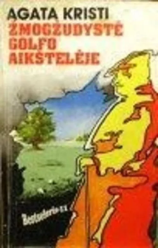 Žmogžudystė golfo aikštelėje - Agatha Christie, knyga 3