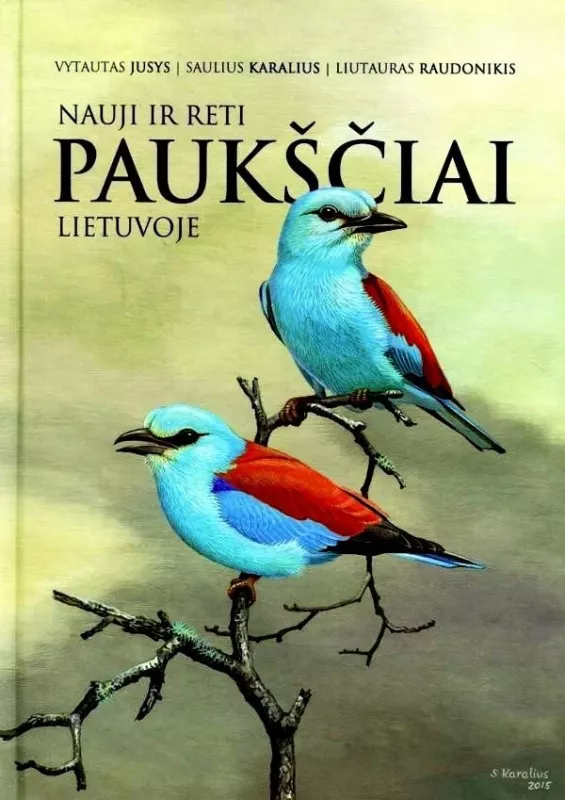 "Nauji ir reti paukščiai Lietuvoje" - Vytautas Jusys, knyga 2