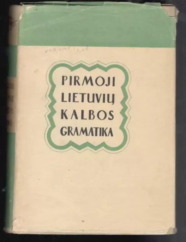 Pirmoji lietuvių kalbos gramatika 1653 metai - Autorių Kolektyvas, knyga 3