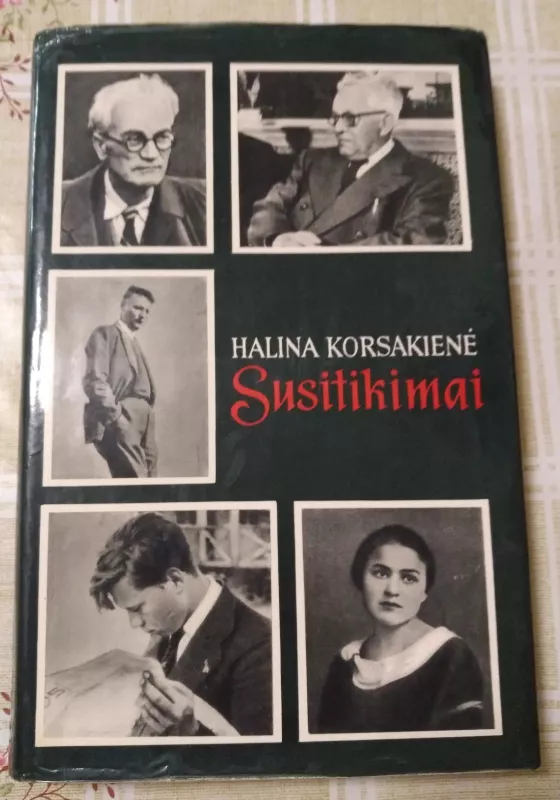 Susitikimai - Halina Korsakienė, knyga