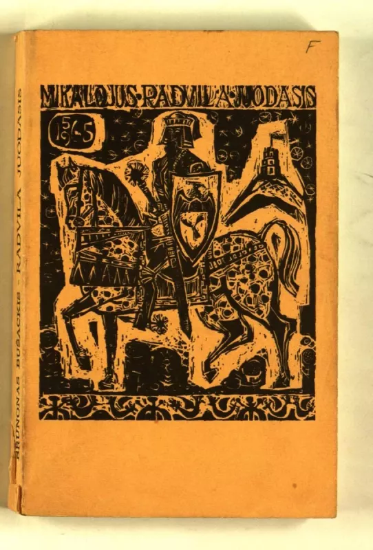 Radvila Juodasis - Brunonas Bušackis, knyga