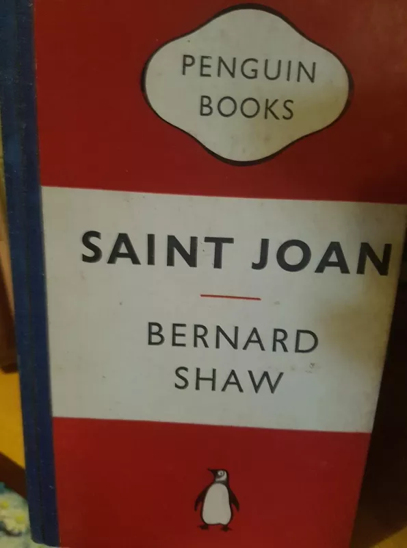 Saint Joan - George Bernard Shaw, knyga