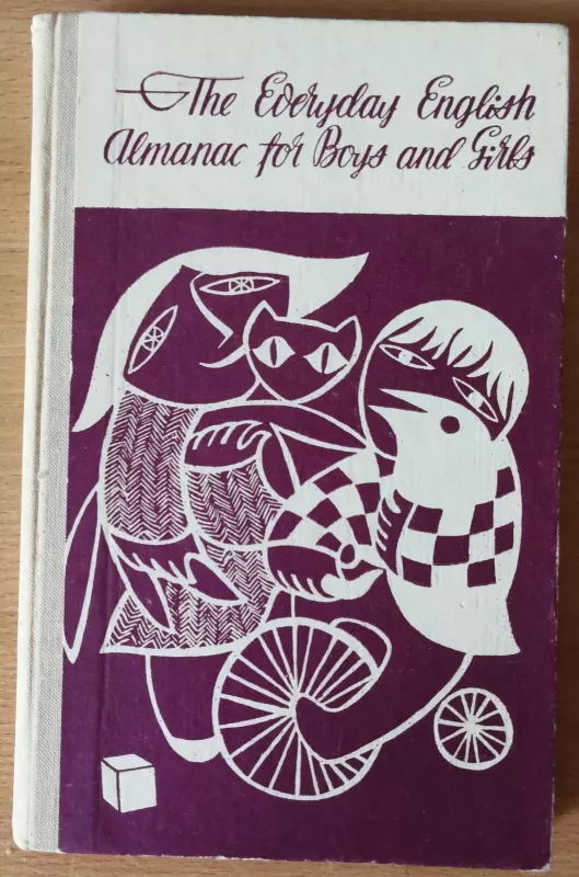 The Every Day English Almanac for Boys and Girls - M. Dubrovinas, knyga