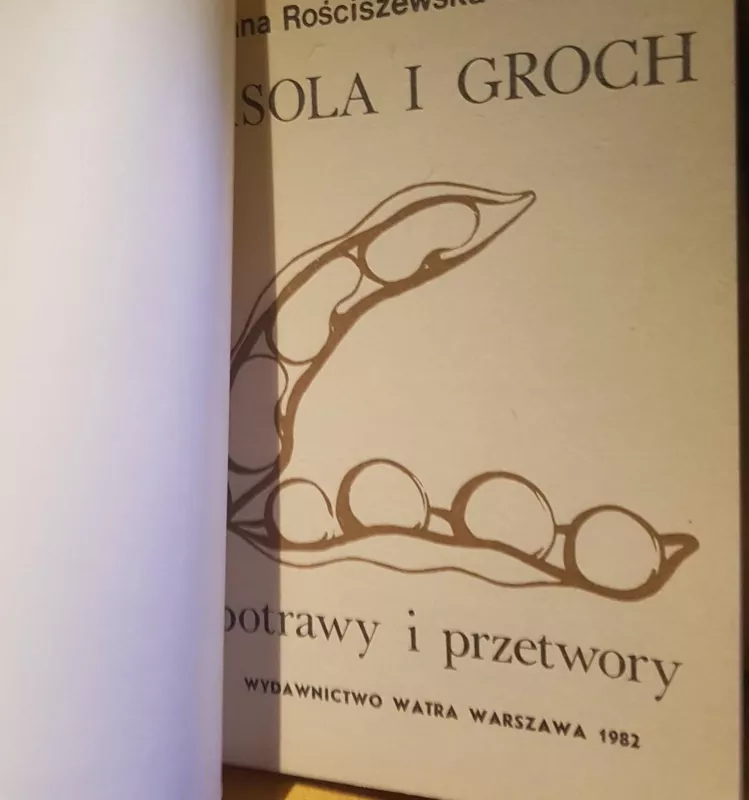 Fasola i groch - Autorių Kolektyvas, knyga