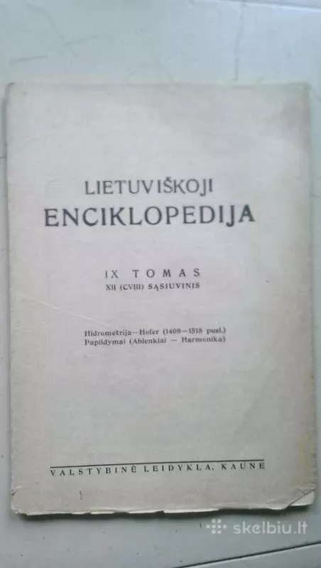 Lietuviškoji enciklopedija (IX tomas XII sąsiuvinis) - Vaclovas Biržiška, knyga