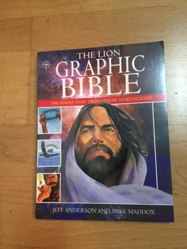The Lion Graphic Bible - Autorių Kolektyvas, knyga
