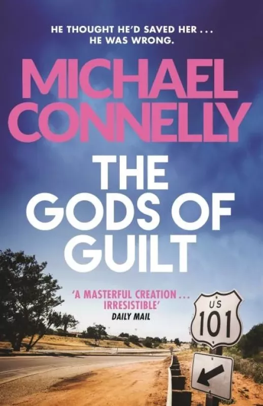 The gods of guilt - Michael Connelly, knyga