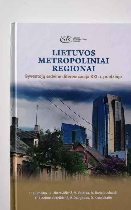 Lietuvos metropoliniai regionai - Donatas Burneika, knyga