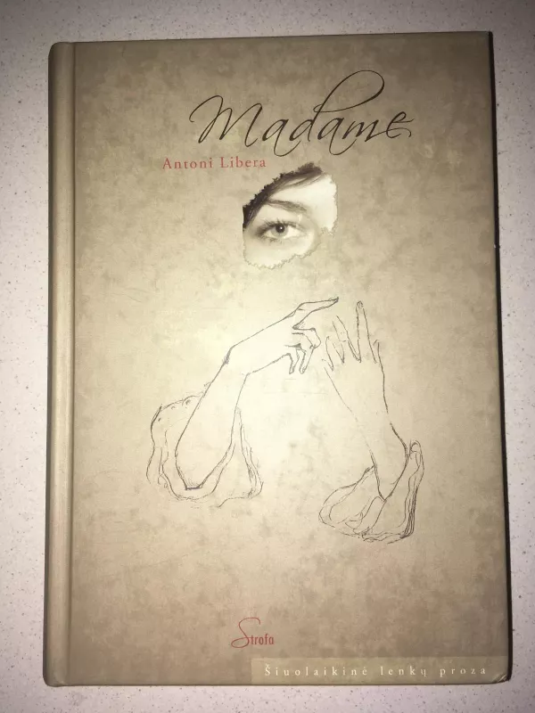 Madame - Antoni Libera, knyga 2