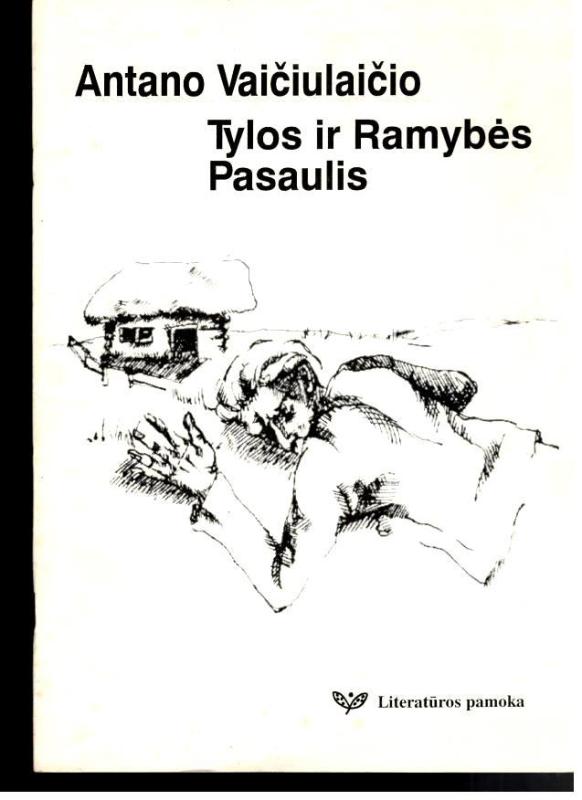 Antano Vaičiulaičio tylos ir ramybės pasaulis (90-osioms gimimo metinėms) - Živilė Genovaitė Bandorienė (sudarė), knyga 3