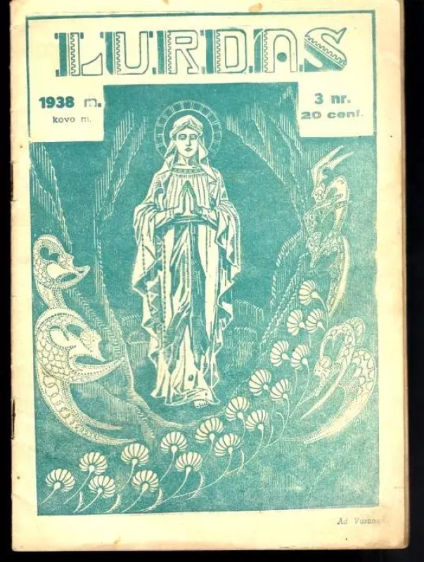 Lurdas 1938 kovas (nr. 3) - Autorių Kolektyvas, knyga