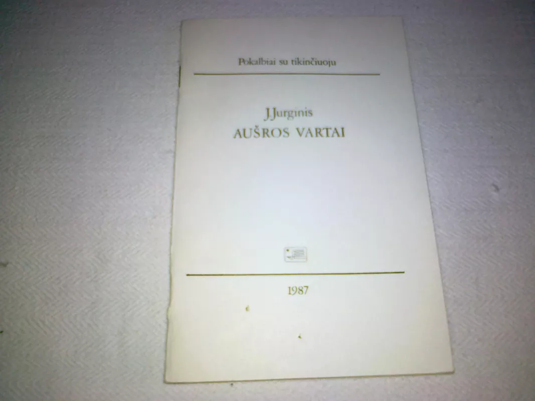 Aušros vartai - J. Jurginis, knyga 3