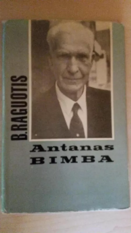 Antanas Bimba - Bronius Raguotis, knyga