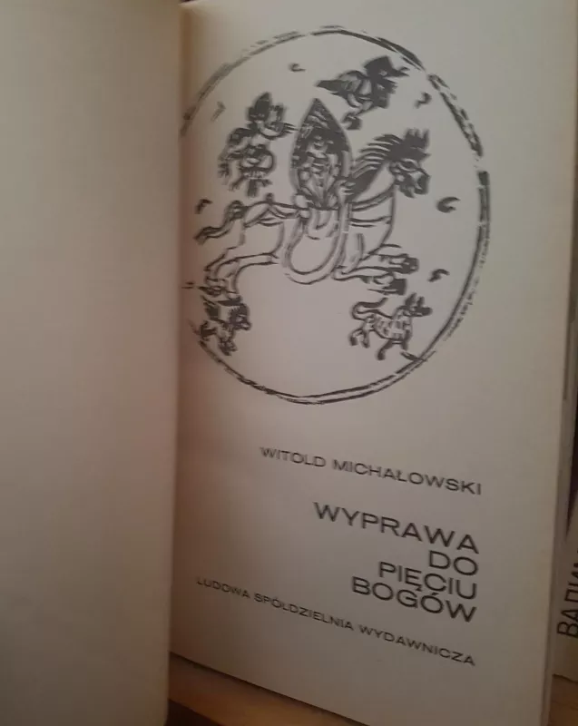 Wyprawa do pieciu bogow - Witold Michalowski, knyga