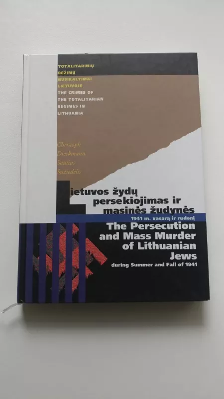 Totalitarinių režimų nusikaltimai Lietuvoje (3 tomai) - Autorių Kolektyvas, knyga