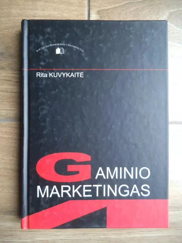 Gaminio marketingas - Rita Kuvykaitė, knyga 3