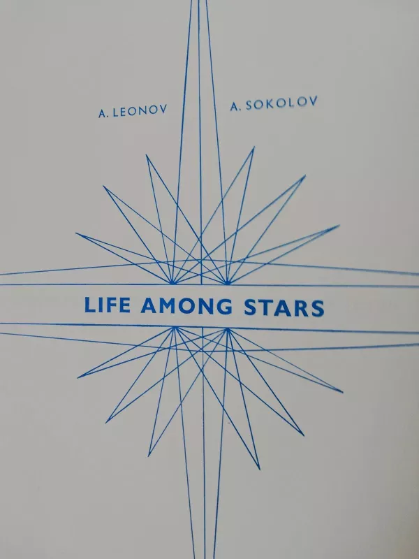 Life Among Stars - Autorių Kolektyvas, knyga