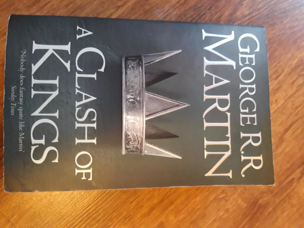 A Clash of Kings (II dalis) - George R. R. Martin, knyga 3