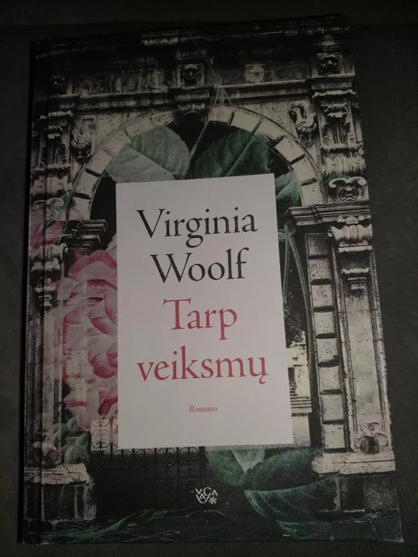 Tarp veiksmų - Virginia Woolf, knyga