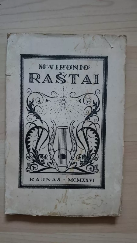Raštai (IV tomas): Lietuvos praeitis -  Maironis, knyga