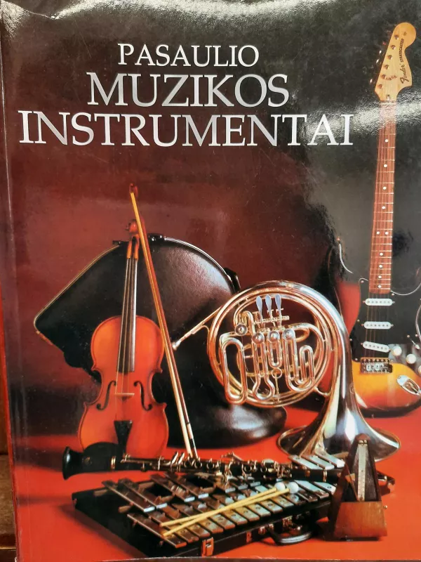 Pasaulio muzikos instrumentai - Ruth Midgley, knyga