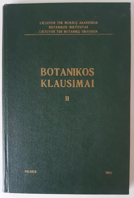Botanikos klausimai (II dalis) - Autorių Kolektyvas, knyga