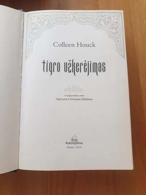 Tigro užkerėjimas - Colleen Houck, knyga