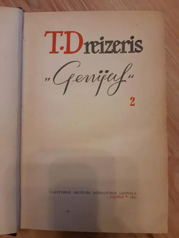 Genijus (2 dalis) - T. Dreizeris, knyga 2