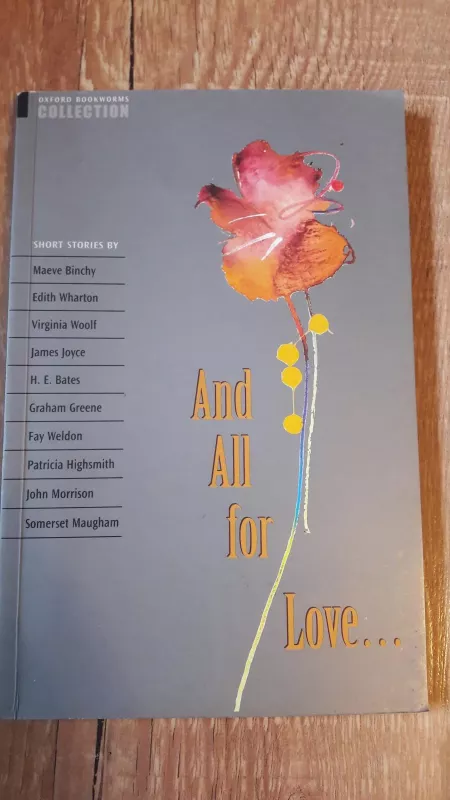 And All for Love - Autorių Kolektyvas, knyga