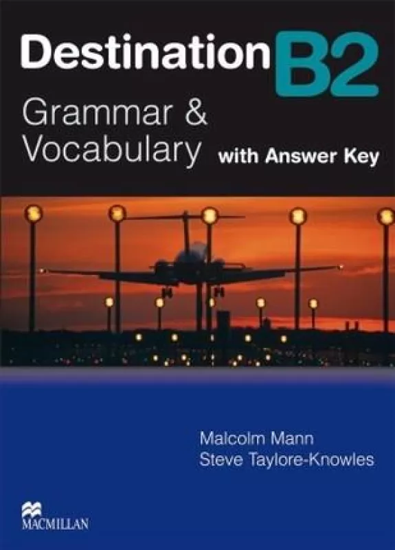 Destination B2 Grammar & Vocabulary - Steve Taylore-Knowles, knyga