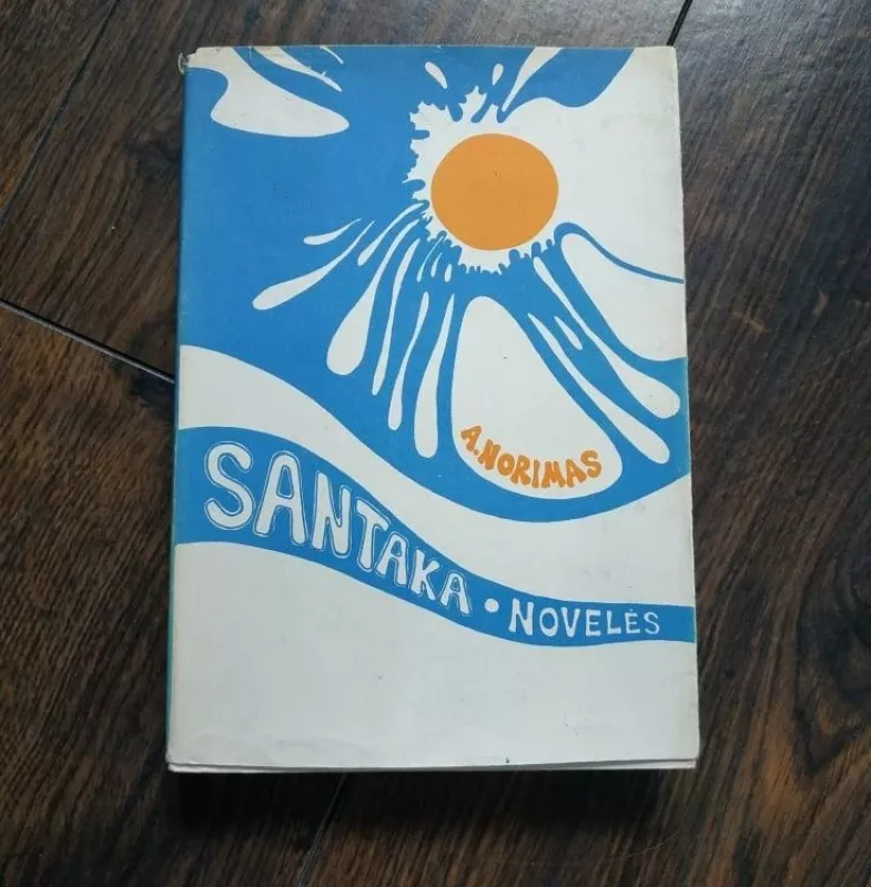 Santaka - Andrius Norimas, knyga