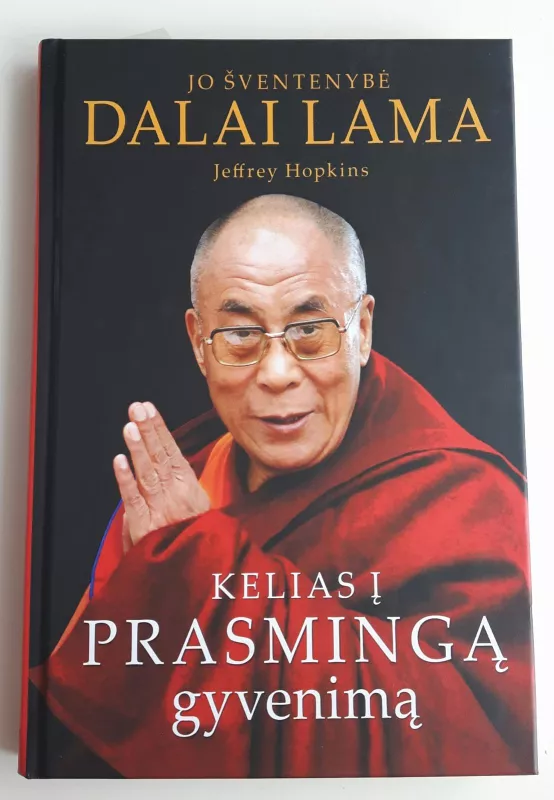 Kelias į prasmingą gyvenimą - Lama Dalai, knyga