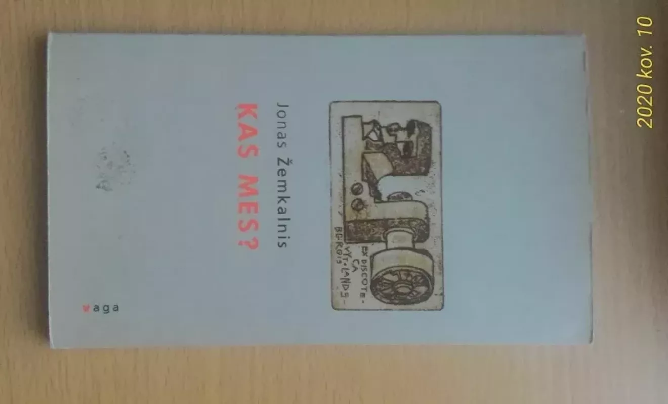 Kas mes? - Jonas Žemkalnis, knyga 3