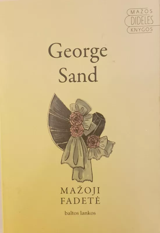 Mažoji Fedetė - George Sand, knyga
