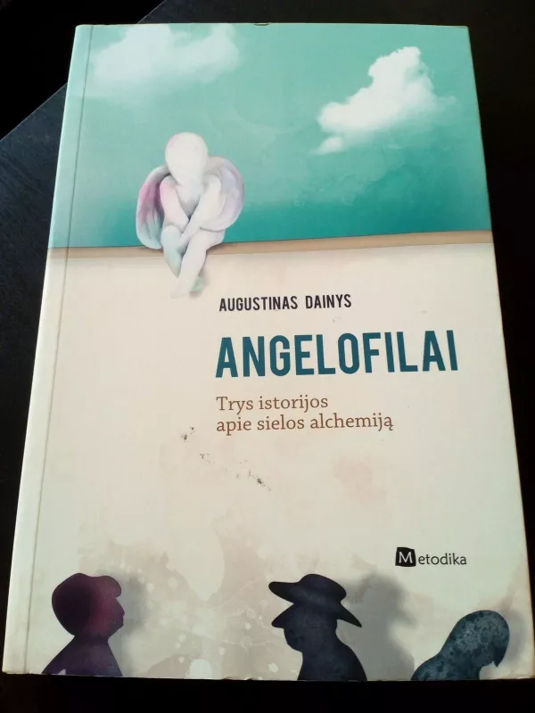 angelofilai - Augustinas Dainys, knyga 2