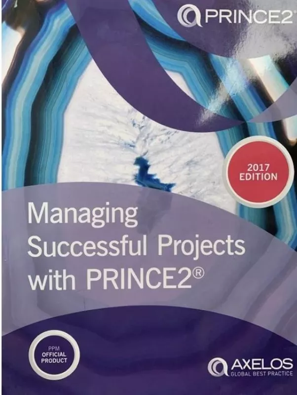 Managing Successful Projects with Prince2 Naujausias leidimas 2017 - AXELOS AXELOS, knyga