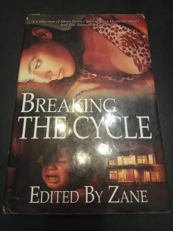Breaking the Cycle - Zane Zane, knyga 2