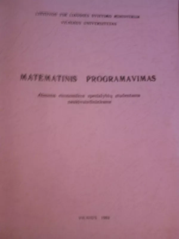 Matematinis programavimas - S. Girijotienė T. Medaiskis, knyga