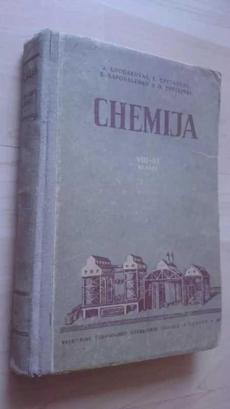 Chemija VIII-XI klasei - J. Chodakovas, D.  Epšteinas, P.  Gloriozovas, knyga