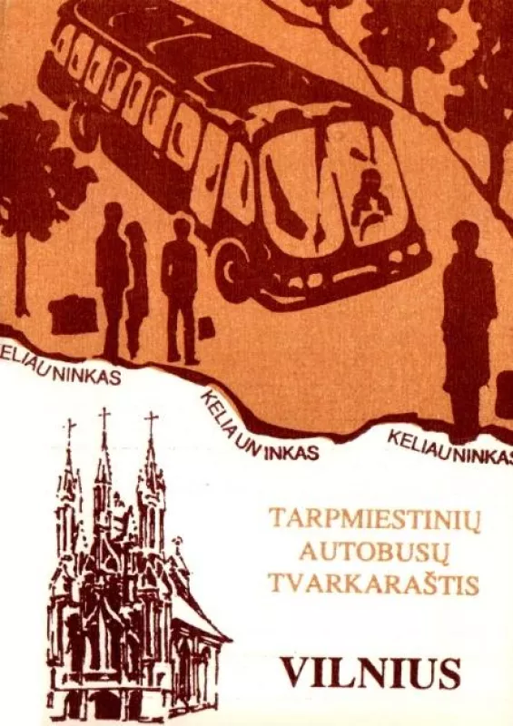Tarpmiestinių autobusų tvarkaraštis : Vilnius - A. Romanavičius, knyga