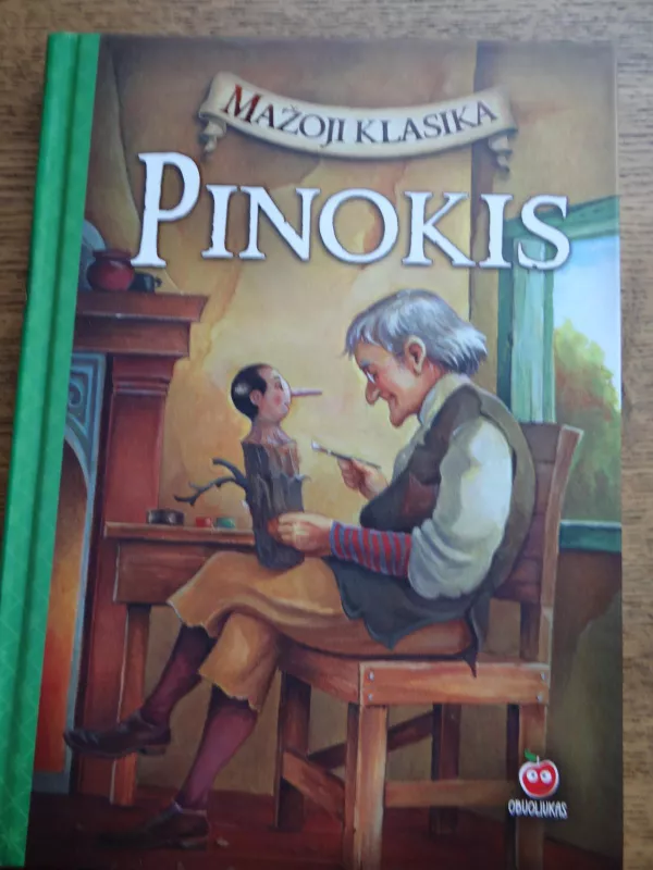 pinokis - Mažoji klasika, knyga