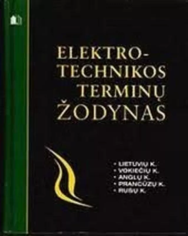Elektrotechnikos terminų žodynas - Autorių Kolektyvas, knyga