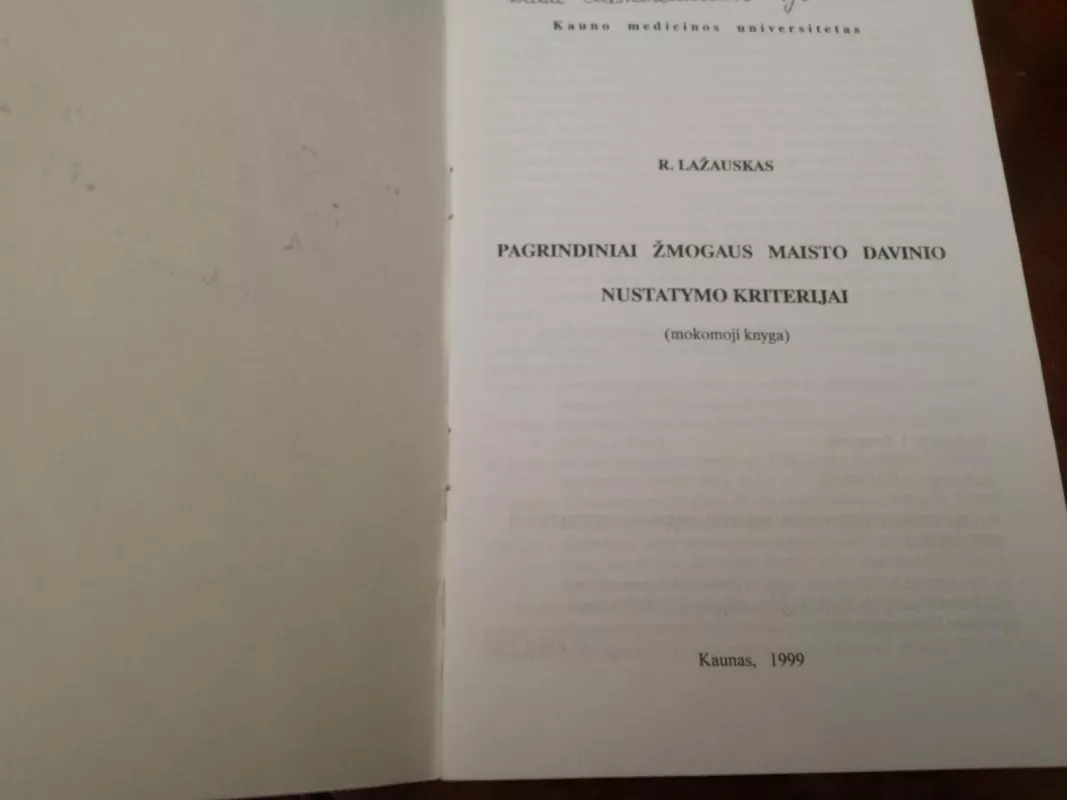 Pagrindiniai žmogaus maisto davinio nustatymo kriterijai - R. Lažauskas, knyga 3