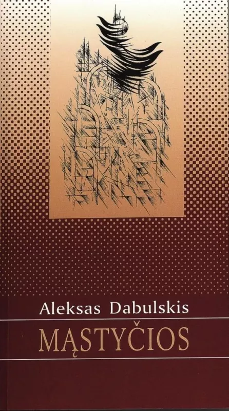 Mąstyčios - Aleksas Dabulskis, knyga