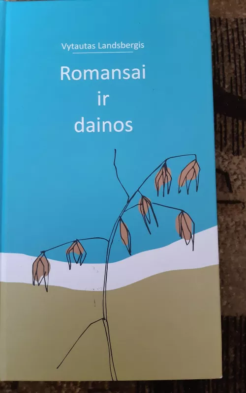 Romansai ir dainos - Vytautas Landsbergis, knyga