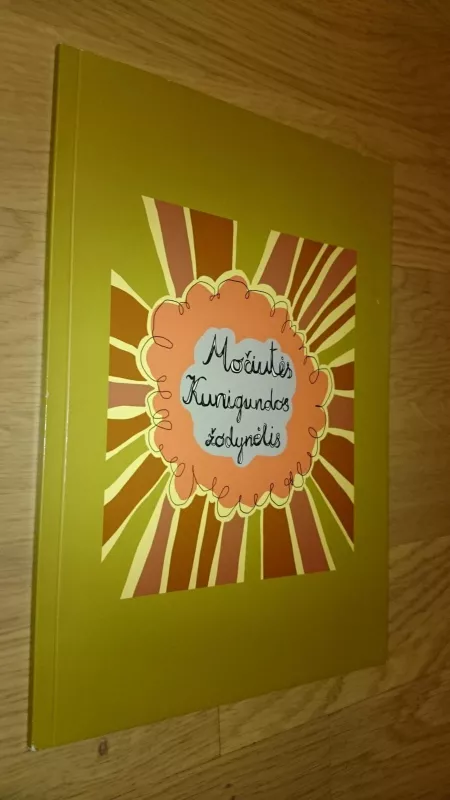 Močiutės Kunigundos žodynėlis - Kunigunda Gudiškytė-Vaidelienė, knyga