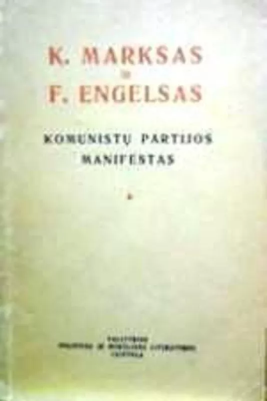 Komunistų partijos manifestas - K. Marksas, F.  Engelsas, knyga
