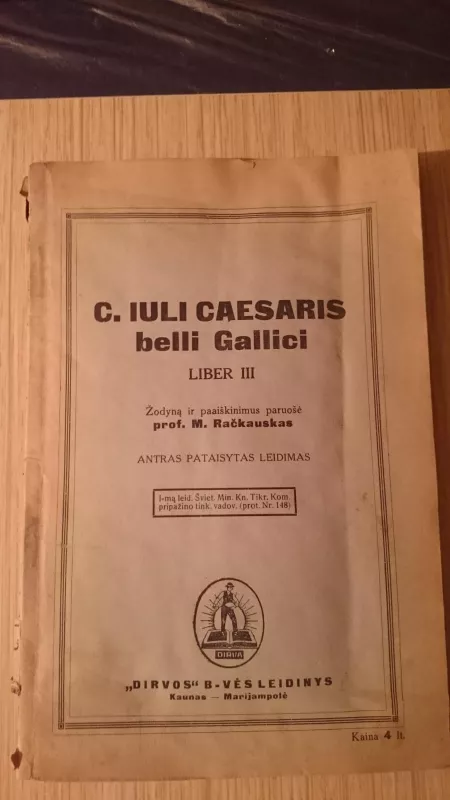 C. Iuli Caesaris belli Gallici. Liber III - M. Rackauskas, knyga