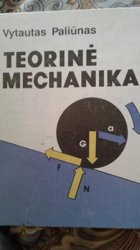 Teorinė mechanika - Vytautas Paliūnas, knyga